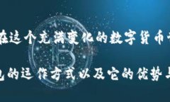 TP钱包（TokenPocket Wallet）是