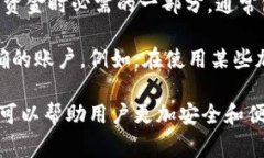 提币标签通常指的是在加